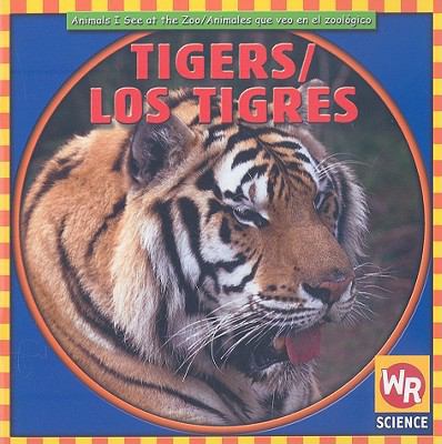 Tigers / Los Tigres [Spanish] 0836843916 Book Cover