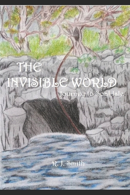 The Invisible World: Journey to Soal Island 1976886899 Book Cover