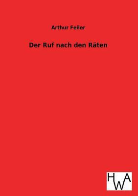 Der Ruf Nach Den Raten [German] 3863832035 Book Cover