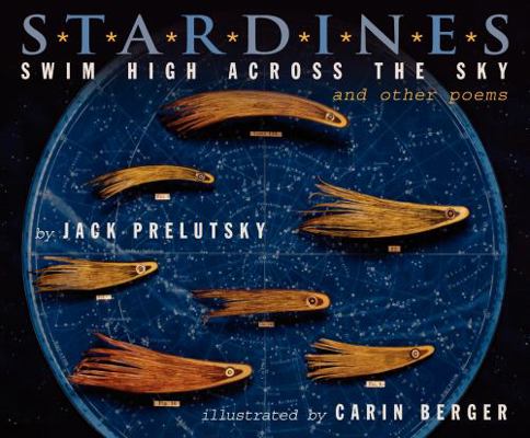 Stardines Swim High Across the Sky: And Other P... 0062014641 Book Cover