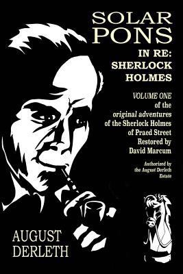 In Re: Sherlock Holmes: The Adventures of Solar... 1720599629 Book Cover