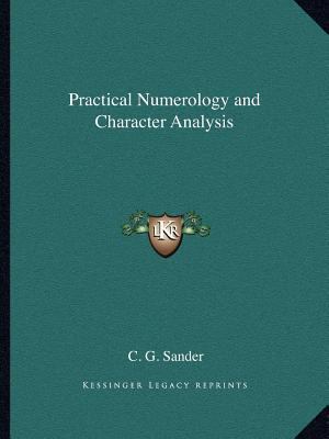 Practical Numerology and Character Analysis 1162578807 Book Cover