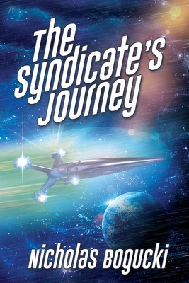 The Syndicate's Journey 1684336457 Book Cover