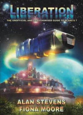 Liberation: The Unofficial and Unauthorised Gui... 1903889545 Book Cover