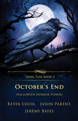 October's End: Halloween Horror Stories 1957133171 Book Cover