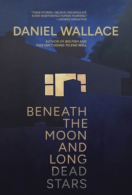 Beneath the Moon and Long Dead Stars 1949344568 Book Cover