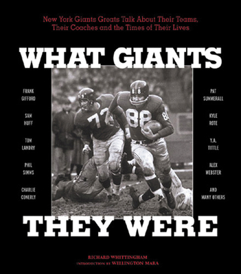 What Giants They Were: New York Giants Greats T... 157243368X Book Cover