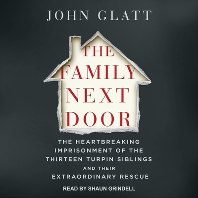 The Family Next Door: The Heartbreaking Impriso... 166520947X Book Cover