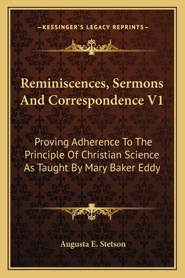 Reminiscences, Sermons And Correspondence V1: P... 1163130311 Book Cover