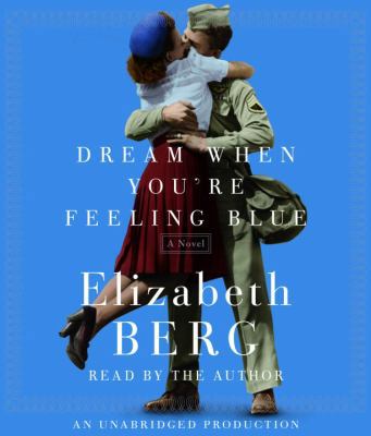 Dream When You're Feeling Blue 0739325469 Book Cover