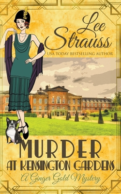 Murder at Kensington Gardens 1774093944 Book Cover