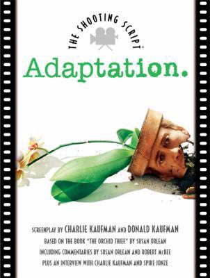 Adaptation: The Shooting Script 1557045801 Book Cover