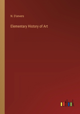 Elementary History of Art 3385233011 Book Cover