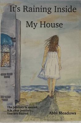 Paperback It's Raining Inside My House Book