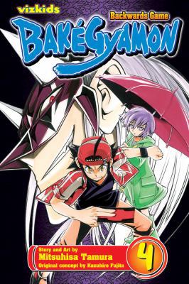 Bakégyamon, Vol. 4 1421518821 Book Cover