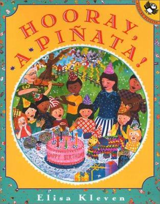 Hooray, a Pinata 0613337042 Book Cover