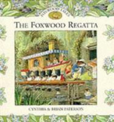 The Foxwood Regatta 0091768314 Book Cover