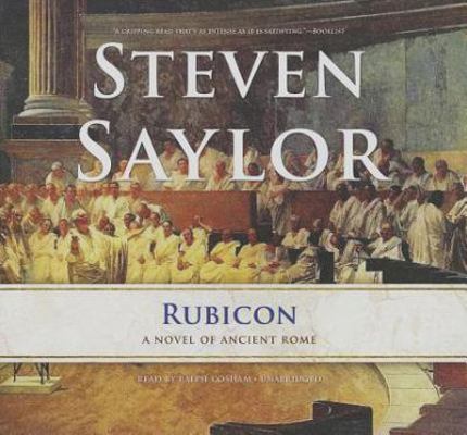 Rubicon: A Novel of Ancient Rome 1482913801 Book Cover
