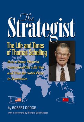 The Strategist: The Life and Times of Thomas Sc... 1884186378 Book Cover