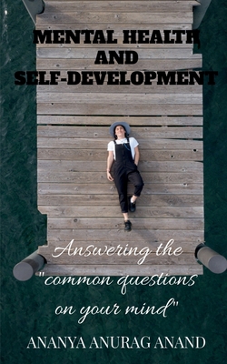 Mental Health and Self-Development 1636698492 Book Cover