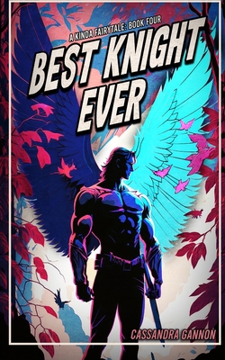 Best Knight Ever 1671732154 Book Cover