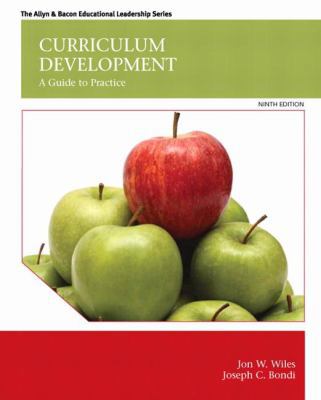 Curriculum Development: A Guide to Practice 0133572323 Book Cover