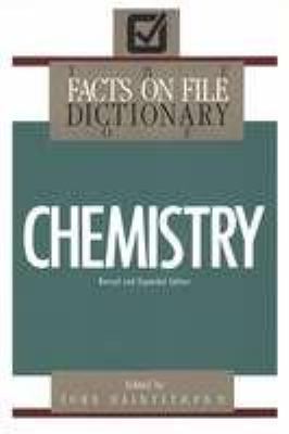 Facts on File Dictionary of Chemistry 0816023670 Book Cover