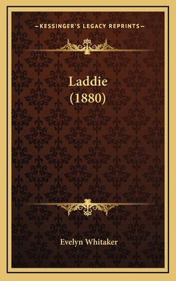 Laddie (1880) 1169034438 Book Cover