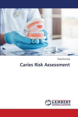 Caries Risk Assessment 3659499781 Book Cover