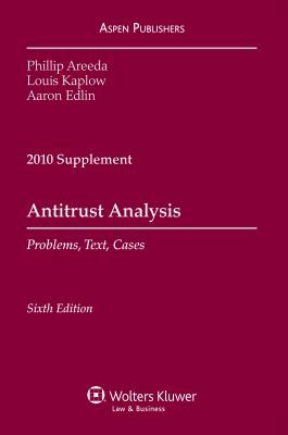 Antitrust Analysis: Problems, Text, And, Cases ... 0735509786 Book Cover