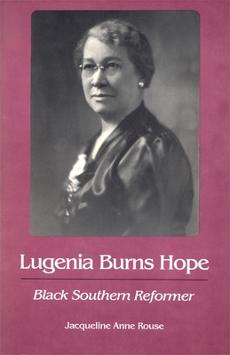 Lugenia Burns Hope: Black Southern Reformer 0820323861 Book Cover