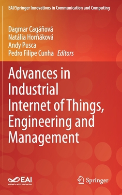 Advances in Industrial Internet of Things, Engi... 3030697045 Book Cover
