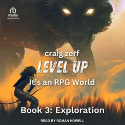 Level Up - It's an RPG World Book 3: Exploration B0H42JGHDK Book Cover