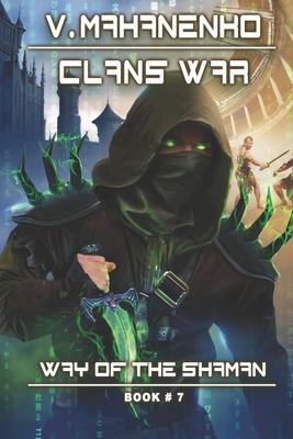 Clans War (The Way of the Shaman: Book #7): Lit... 8088231590 Book Cover