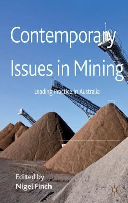 Contemporary Issues in Mining: Leading Practice... 1137025794 Book Cover