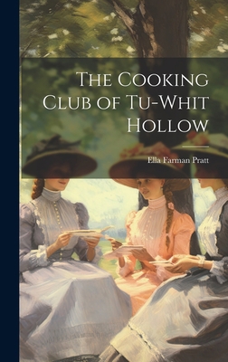 The Cooking Club of Tu-Whit Hollow 1020820101 Book Cover