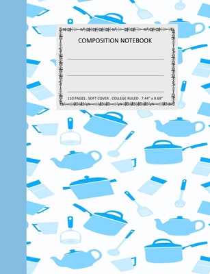 Composition Notebook: College Ruled - 110 pages... 1673426719 Book Cover