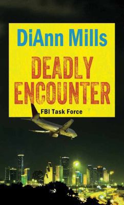 Deadly Encounter [Large Print] 1683241010 Book Cover