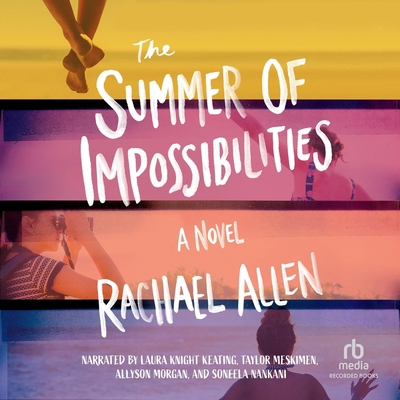 The Summer of Impossibilities B0F56JDFFR Book Cover