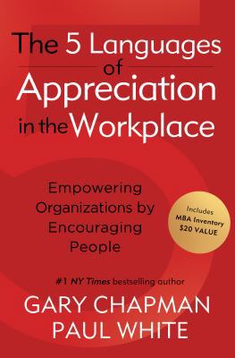 The 5 Languages of Appreciation in the Workplac... 080246176X Book Cover