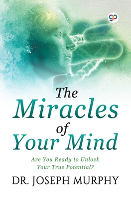 The Miracles of Your Mind 9389440912 Book Cover