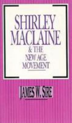 Shirley MacLaine & the New Age Movement 0830811060 Book Cover