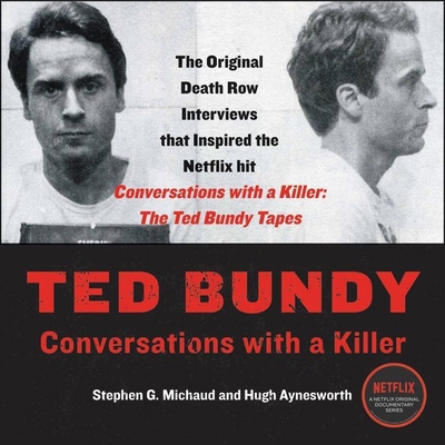 Ted Bundy Lib/E: Conversations with a Killer 1094002178 Book Cover