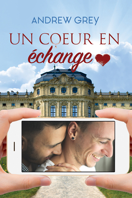 Un Coeur En Échange [French] 1644056704 Book Cover