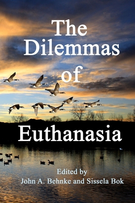 The Dilemmas of Euthanasia 0385097301 Book Cover