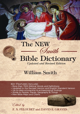 The New Smith Bible Dictionary: Updated and Rev... 1079159835 Book Cover