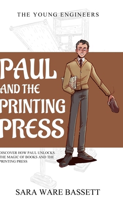 Paul and the Printing Press 1761534629 Book Cover