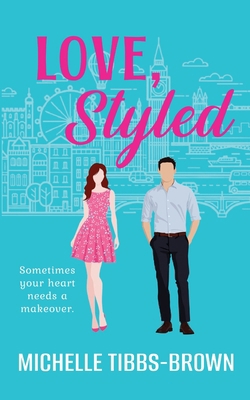 Love, Styled B0DQVVZFPQ Book Cover