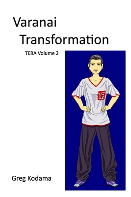 Varanai Transformation: TERA Volume 2 B08M8PKD83 Book Cover