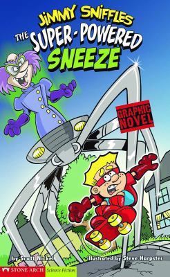 The Super-Powered Sneeze 1598893165 Book Cover